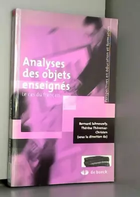 Couverture du produit · Analyses des objets enseignés: Le cas du Français (2006)