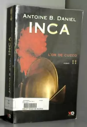Couverture du produit · Inca, tome 2 : L'Or du Cuzco