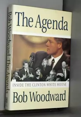 Couverture du produit · The Agenda: Inside the Clinton White House