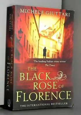 Couverture du produit · The Black Rose of Florence