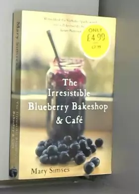 Couverture du produit · The Irresistible Blueberry Bakeshop and Café