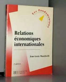 Couverture du produit · Relations économiques internationales, 3e édition
