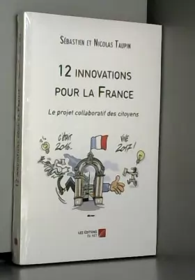 Couverture du produit · 12 innovations pour la France: Le projet collaboratif des citoyens