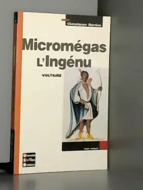 Couverture du produit · Classiques Bordas : Micromégas  L'Ingénu