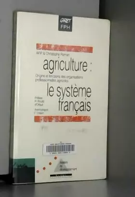 Couverture du produit · Agriculture, le systeme français