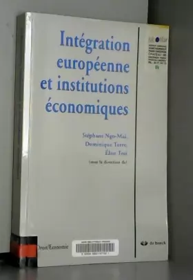 Couverture du produit · Intégration européenne et institutions économiques