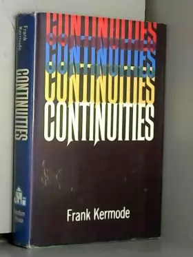 Couverture du produit · Frank Kermode / Continuities 1968
