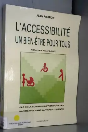 Couverture du produit · L'Accessibilité : Clé de la communication pour les handicapés dans la vie quotidienne
