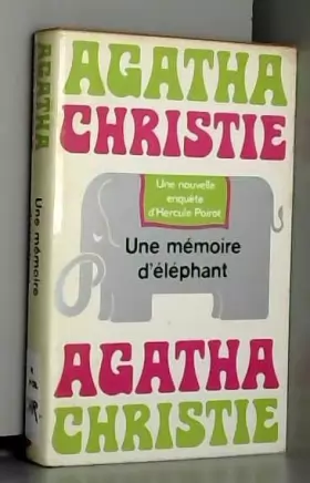 Couverture du produit · Une mémoire d'éléphant - Une nouvelle enquête d'Hercule Poirot