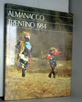 Couverture du produit · Almanacco Trentino 1984