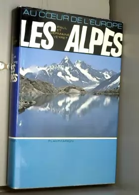 Couverture du produit · Au coeur de l'Europe Les Alpes