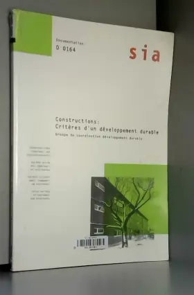 Couverture du produit · Constructions : critéres d'un développement durable: Aspects et critères d'évaluation dans la construction des logements