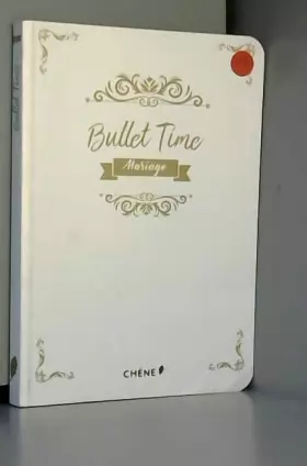 Couverture du produit · Bullet Time Mariage