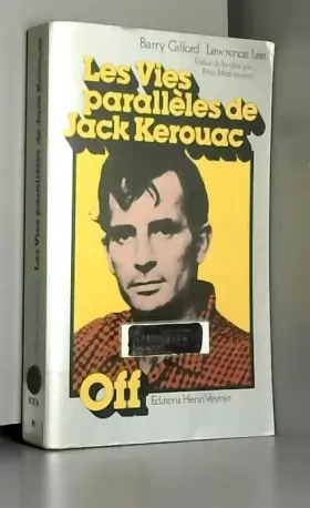 Couverture du produit · Les Vies parallèles de Jack Kerouac (Collection Off)