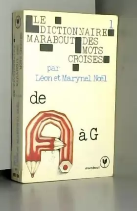 Couverture du produit · Dictionnaire marabout mots Croisés t01