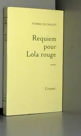 Couverture du produit · Requiem pour Lola rouge