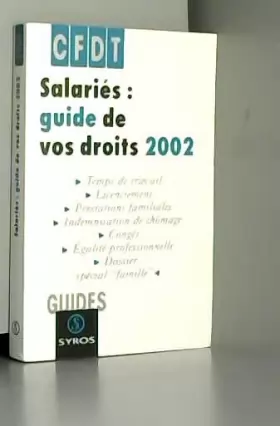 Couverture du produit · Salariés : guide de vos droits 2002