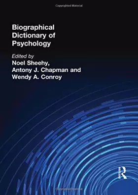 Couverture du produit · Biographical Dictionary of Psychology