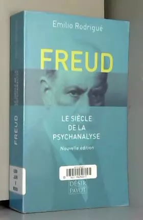 Couverture du produit · Freud: Le siècle de la psychanalyse