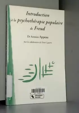 Couverture du produit · Introduction à la psychothérapie populaire de Freud: L'expérience de la Chavannerie
