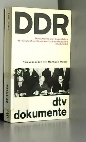 Couverture du produit · Dokumente Zue Geschichte Der Deutschen Demokratischen Republik