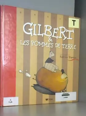Couverture du produit · Gilbert & les pommes de terre