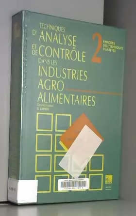 Couverture du produit · Techniques d'analyse et de contrôle dans les industries agro-alimentaires, volume 2