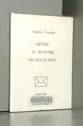 Couverture du produit · Lettre au ministre des beaux arts
