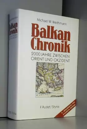 Couverture du produit · Balkan-Chronik: 2000 Jahre zwischen Orient und Okzident