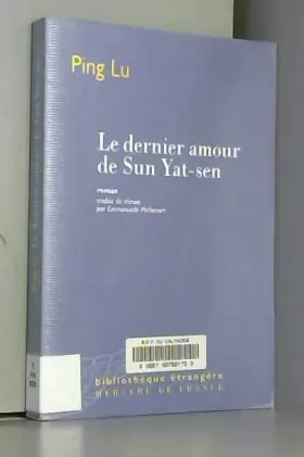 Couverture du produit · Le dernier amour de Sun Yat-sen