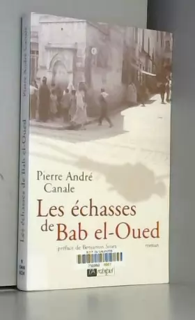 Couverture du produit · Les échasses de Bab El-Oued