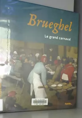 Couverture du produit · Brueghel : Le grand carnaval