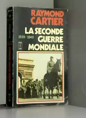 Couverture du produit · LA SECONDE GUERRE MONDIALE.1939-1940.TOME PREMIER.