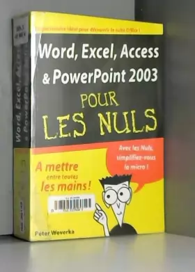 Couverture du produit · Word, Excel, PowerPoint 2003 pour les Nuls