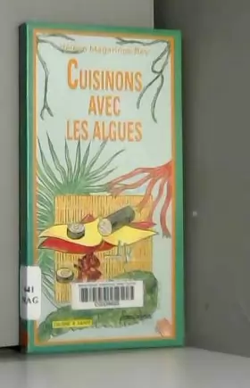 Couverture du produit · CUISINONS AVEC LES ALGUES