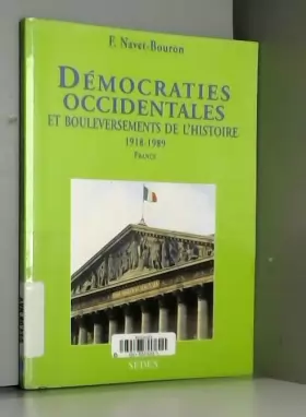Couverture du produit · Démocraties occidentales et bouleversements de l'Histoire, de 1918 à 1989, tome 1. La France