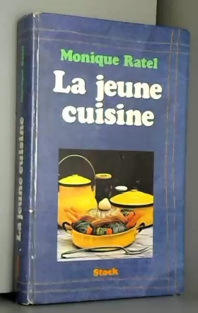 Couverture du produit · La Jeune cuisine (Collection dirigée par Paulette Buteux)