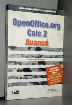 Couverture du produit · OpenOffice.org Calc 2 Avancé : Guide de formation avec exercices et cas pratiques