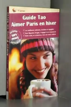Couverture du produit · Guide Tao Aimer Paris en hiver