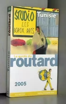 Couverture du produit · Guide du Routard Tunisie 2005