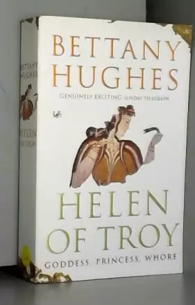 Couverture du produit · Helen Of Troy: Goddess, Princess, Whore