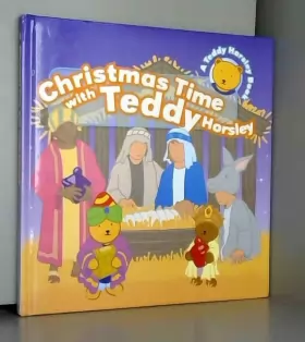 Couverture du produit · Christmas Time With Teddy Horsley (Teddy Horsley Series)