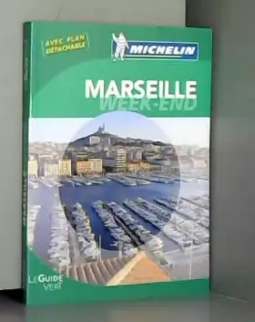 Couverture du produit · Guide Vert Week-end Marseille