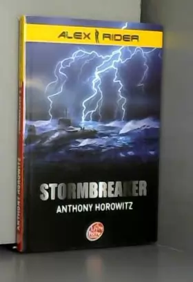 Couverture du produit · Alex Rider, Tome 1 : Stormbreaker