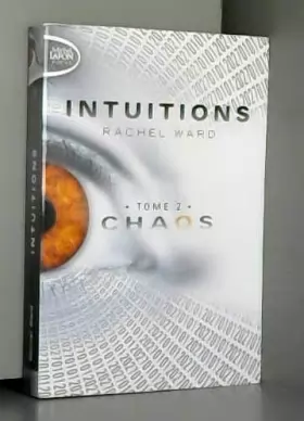 Couverture du produit · Intuitions - tome 2 Chaos (02)