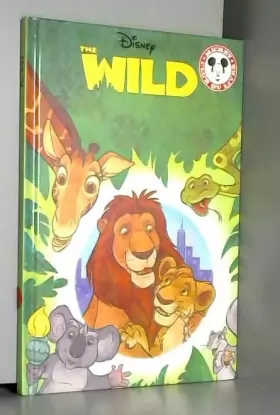 Couverture du produit · The Wild by Disney (2006-05-03)