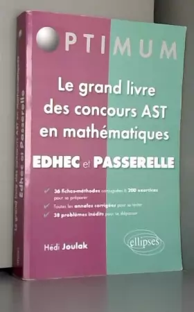 Couverture du produit · Le Grand Livre des Concours AST en Mathématiques EDHEC et Passerelle