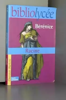 Couverture du produit · Bérénice (Livre de l'élève)