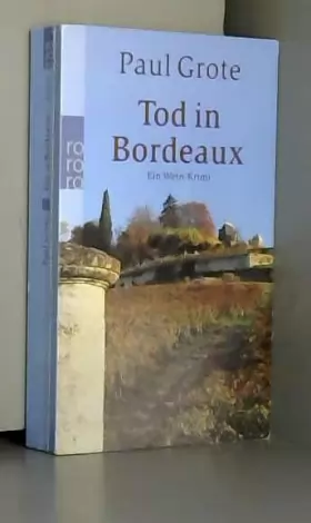 Couverture du produit · Tod in Bordeaux.