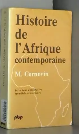 Couverture du produit · Histoire de l'Afrique contemporaine : De la Deuxième guerre mondiale à nos jours (Petite bibliothèque Payot)